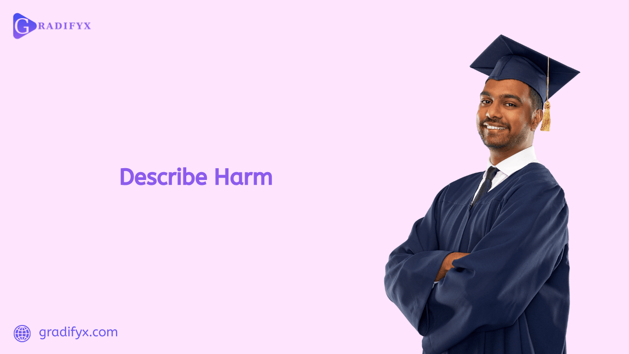 Describe Harm