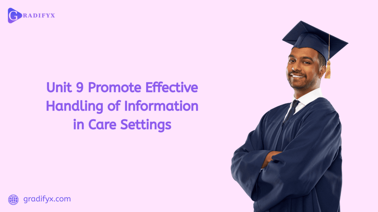 Promote Effective Handling of Information in Care Settings