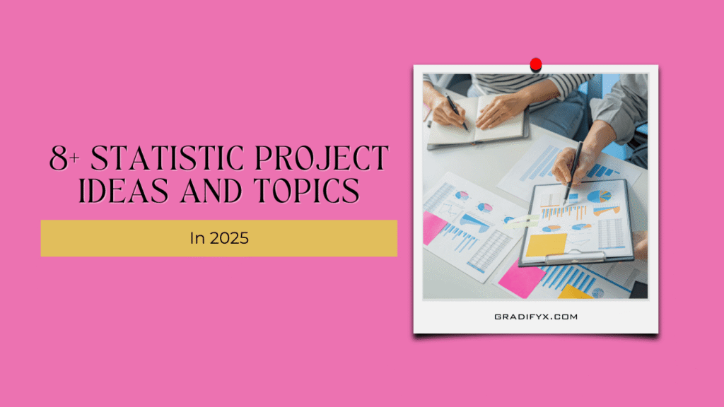 8+ Statistic Project Ideas And Topics In 2025