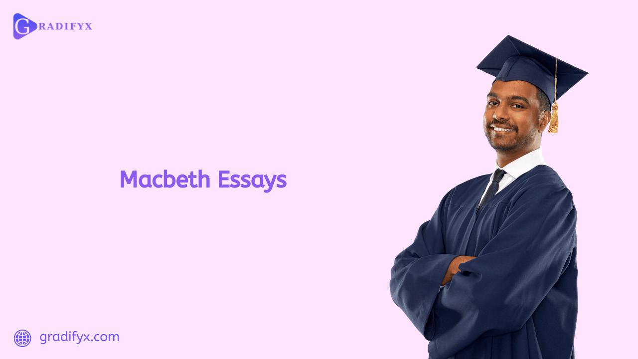 Macbeth Essays