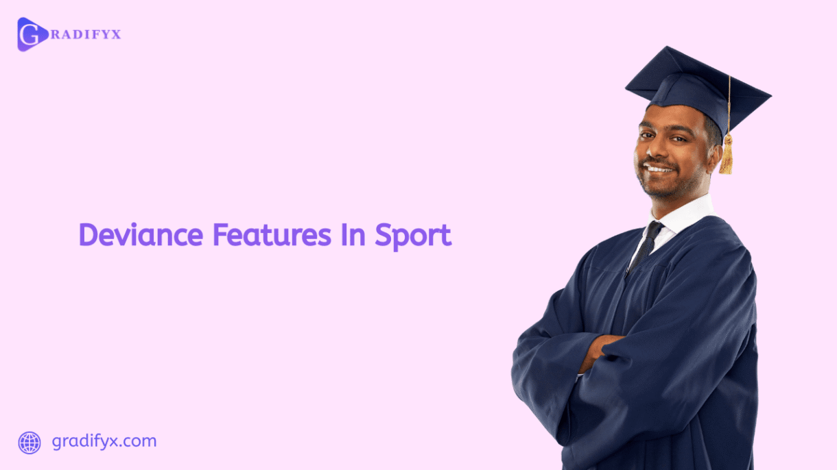 Deviance Features In Sport
