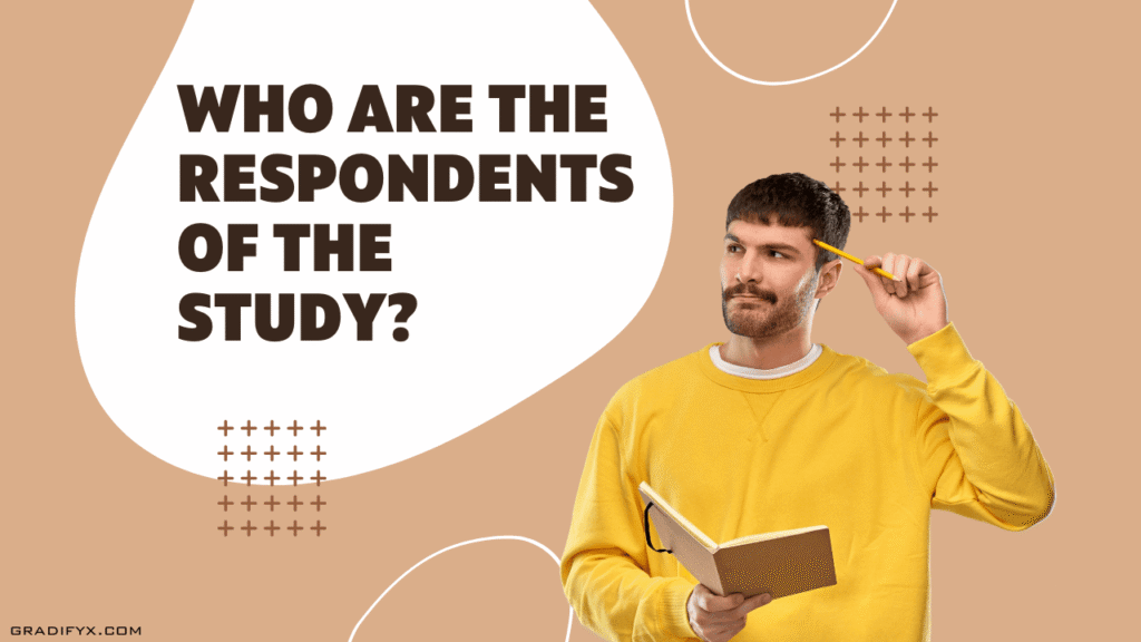 Respondents of the Study
